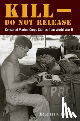 Daniel, Douglass K. - Kill–Do not Release