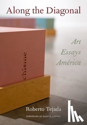 Tejada, Roberto - Along the Diagonal