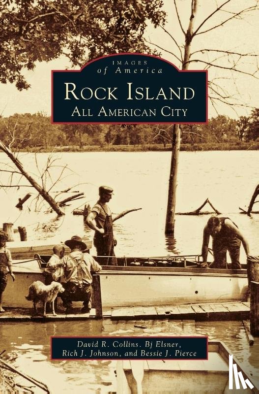 Collins, David R, Elsner, BJ, Johnson, Rich J - Rock Island
