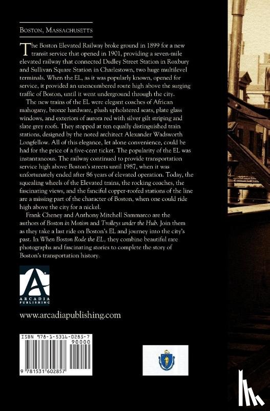 Cheney, Frank, Sammarco, Anthony Mitchell - When Boston Rode the EL