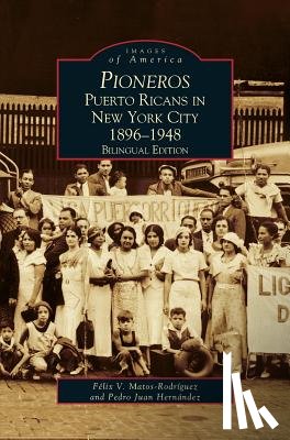 Rodriguez, Felix V Matos, Matos-Rodriguez, Felix V, Hernandez, Pedro Juan - Pioneros