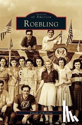 Freinds of Roebling, Friends of Roebling - Roebling