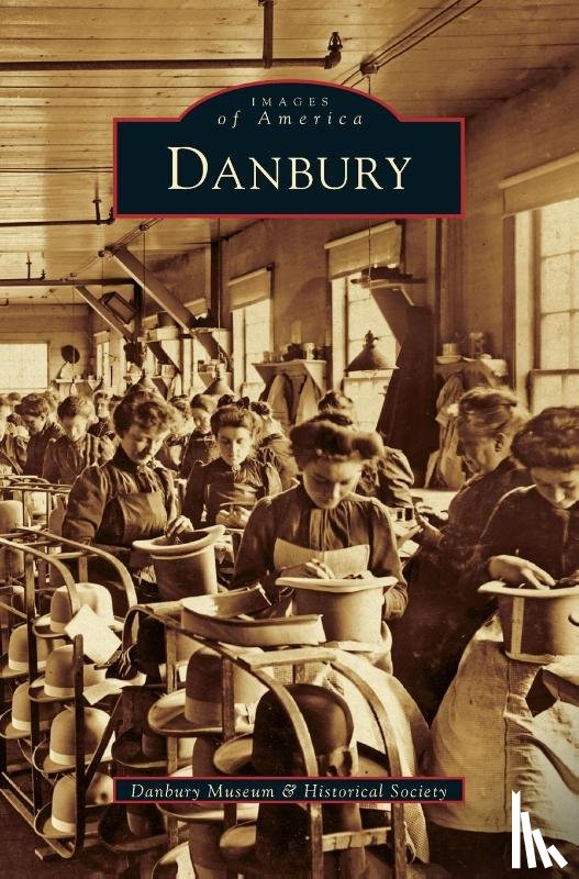 Danbury Historical Society - Danbury