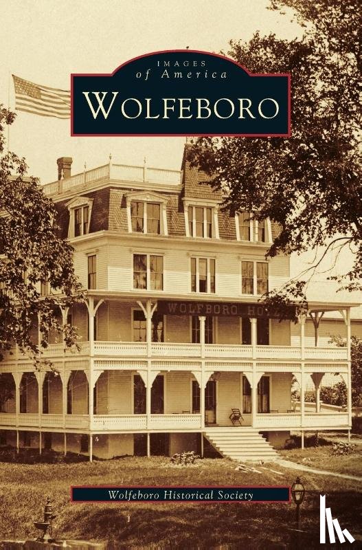 Wolfeboro Historical Society - Wolfeboro