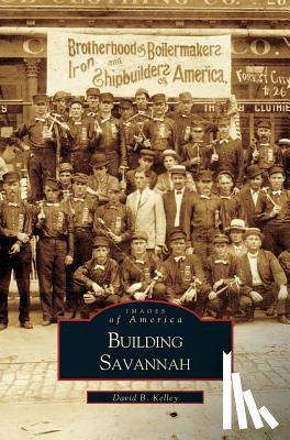 Kelley, David E - Building Savannah
