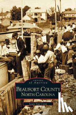 Van Camp, Louis - Beaufort County, North Carolina