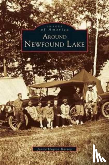 Harvey, Janice Hugron - Around Newfound Lake
