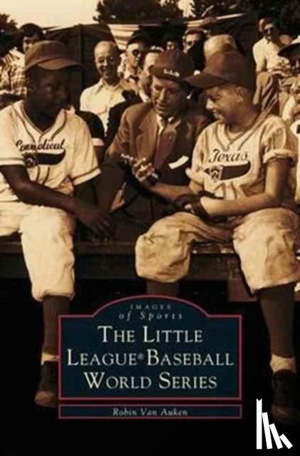 Auken, Robin Van, Van Auken, Robin - Little League (R) World Series