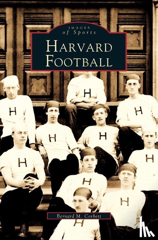 Corbett, Bernard M - Harvard Football