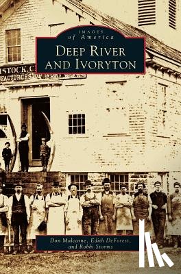 Malcarne, Don, DeForest, Edith, Storms, Robbi - Deep River and Ivoryton