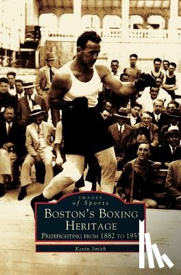 Smith, Dr Kevin (Electrical Trainer and Training Manager UK) - Boston's Boxing Heritage