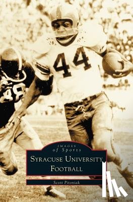 Pitoniak, Scott - Syracuse University Football