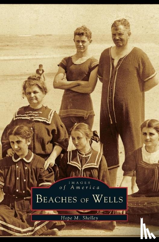 Shelley, Hope M - Beaches of Wells