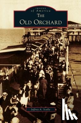 Scully, Jeffrey a - Old Orchard