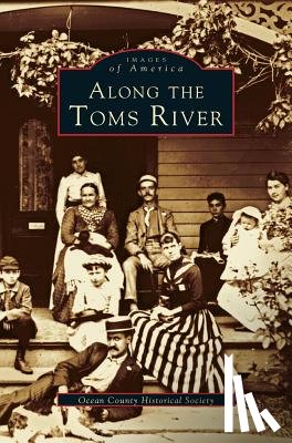 Burke, Patricia H. - Along the Toms River