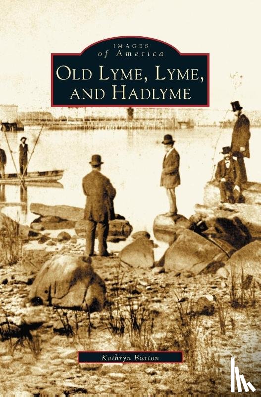 Burton, Kathryn - Old Lyme, Lyme and Hadlyme