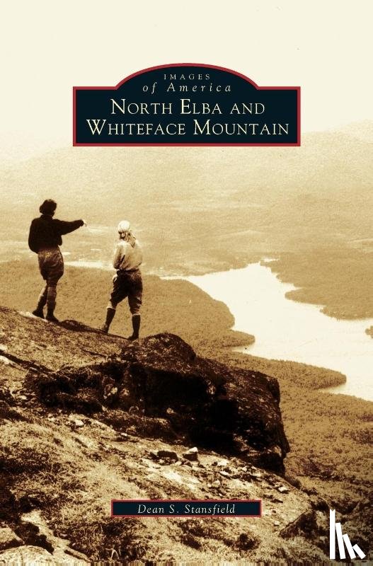 Stansfield, Dean S - North Elba and Whiteface Mountain