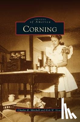 Mitchell, Charks R, House, Kirk W, Mitchell, Charles R - Corning