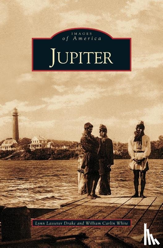 Drake, Lynn Lasseter, White, William Carlin - Jupiter