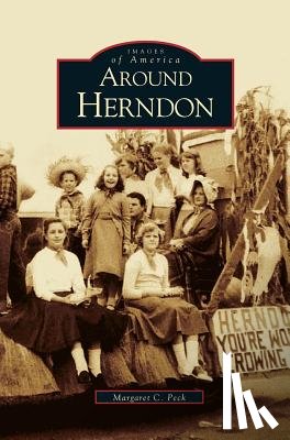 Peck, Margaret - Around Herndon