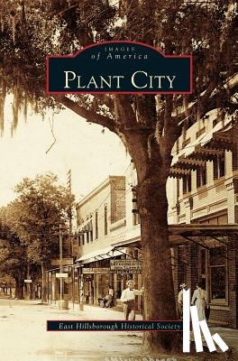 East Hillsborough Historical Society - Plant City
