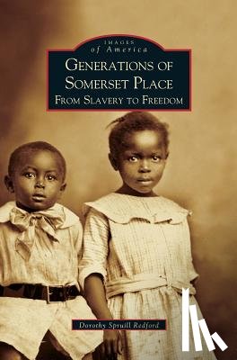 Spruill Redford, Dorothy, Redford, Dorothy Spruill - Generations of Somerset Place