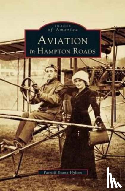 Evans-Hylton, Patrick - Aviation in Hampton Roads