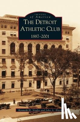 Voyles, Kenneth H, Bluth, John A - Detroit Athletic Club