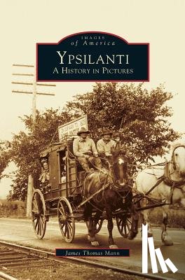 Mann, James Thomas - Ypsilanti