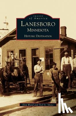 St Mane, Theodore, Ward, Donald, Ward, Don - Lanesboro, Minnesota