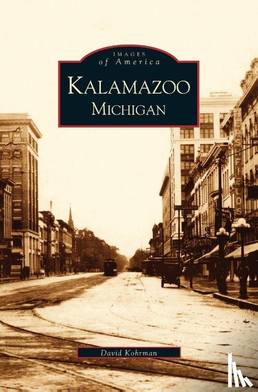 Kohrman, David - Kalamazoo, Michigan