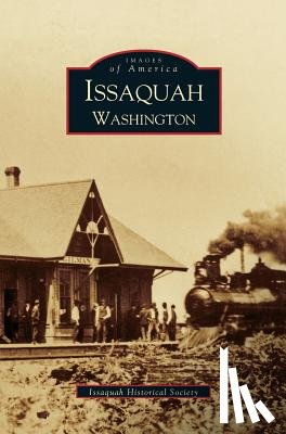 Issaquah Historical Society - Issaquah Washington