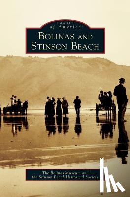 The Bolinas Museum, The Stinson Beach Historical Society, Frank, Phil - Bolinas and Stinson Beach