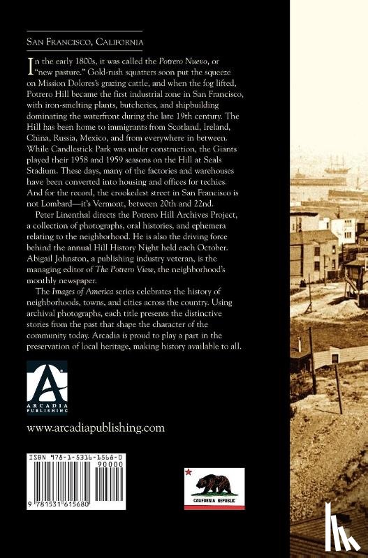 Linenthal, Peter, Johnston, Abigail, The Potrero Hill Archives Project - San Francisco's Potrero Hill