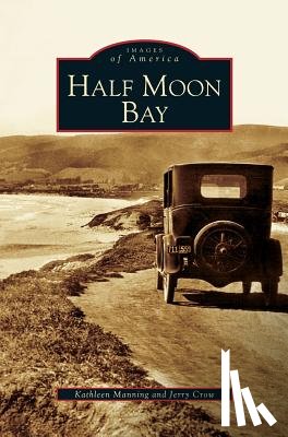 Crow, Jerry, Manning, Kathleen (University of Vermont USA) - Half Moon Bay