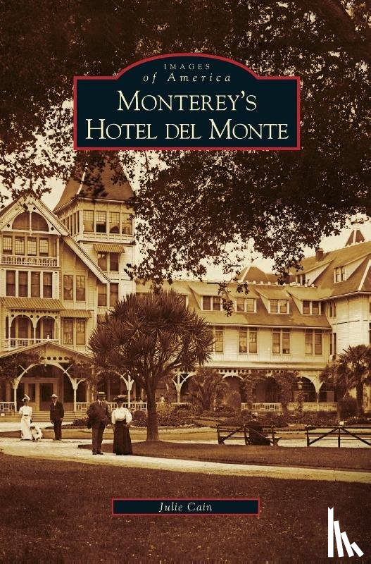 Cain, Julie (Koonung Secondary College) - Monterey's Hotel del Monte