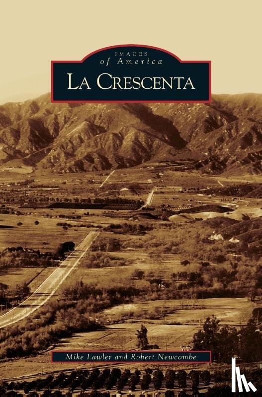 Lawler, Mike, Newcombe, Robert (University of Reading) - La Crescenta