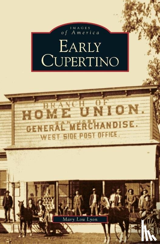 Lyon, Mary Lou - Early Cupertino