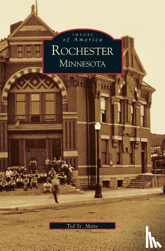 Mane, Ted St, St Mane, Ted - Rochester, Minnesota