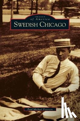 Peterson, Paul Michael - Swedish Chicago