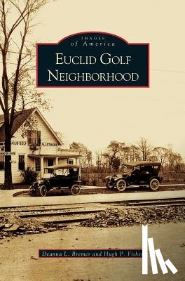 Bremer, Deanna L, Fisher, Hugh P - Euclid Golf Neighborhood