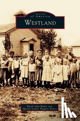 Bailey, Daryl Alan, Louise, Sherrye, Bailey, Huggins - Westland