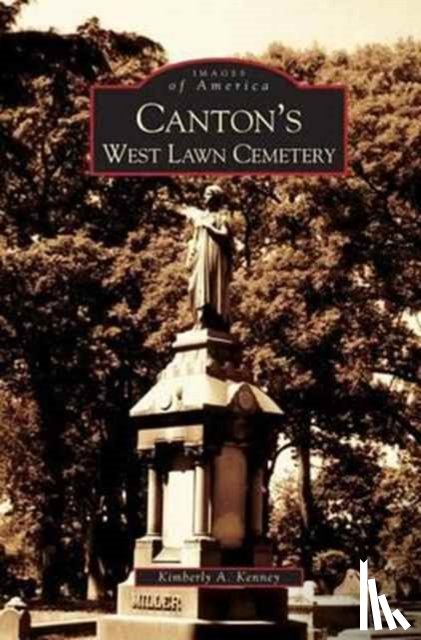 Kenney, Kimberly A - Canton's West Lawn Cemetery
