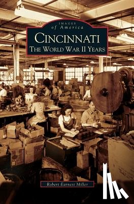 Miller, Robert Earnest - Cincinnati