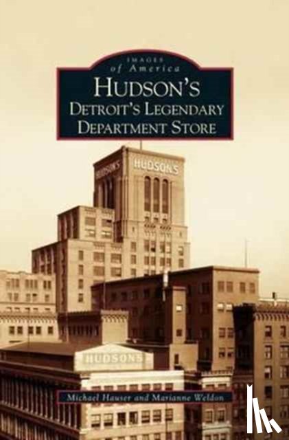 Weldon, Marianne, Hauser, Michael - Hudson's