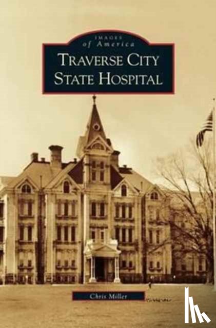Miller, Chris - Traverse City State Hospital