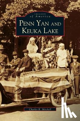 Mitchell, Charles R, Charles, R Mitchell, Charles R Mitchell - Penn Yan and Keuka Lake (Revised)
