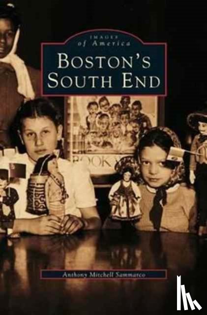 Sammarco, Anthony Mitchell - Boston's South End