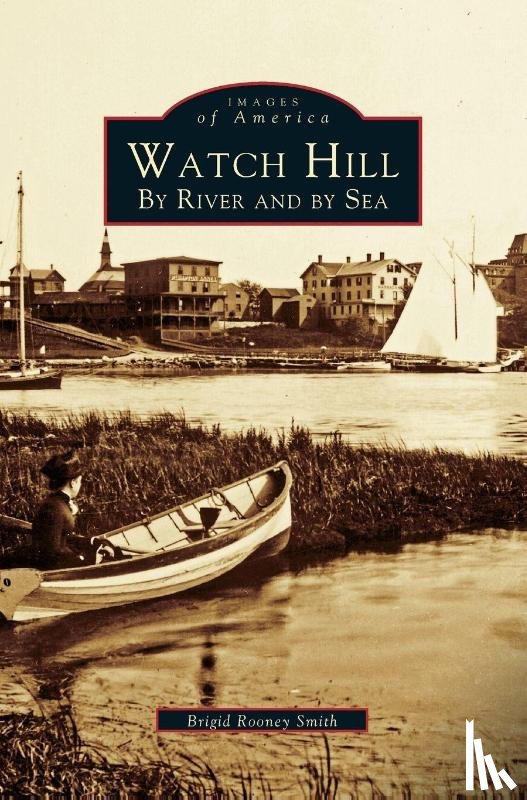 Smith, Brigid Rooney - Watch Hill