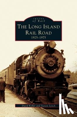 Lynch, Steven, Keller, David - Long Island Railroad